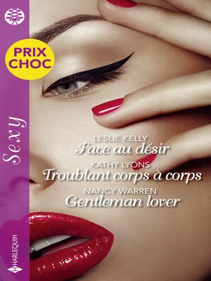 cover image of Face au désir--Troublant corps à corps--Gentleman lover